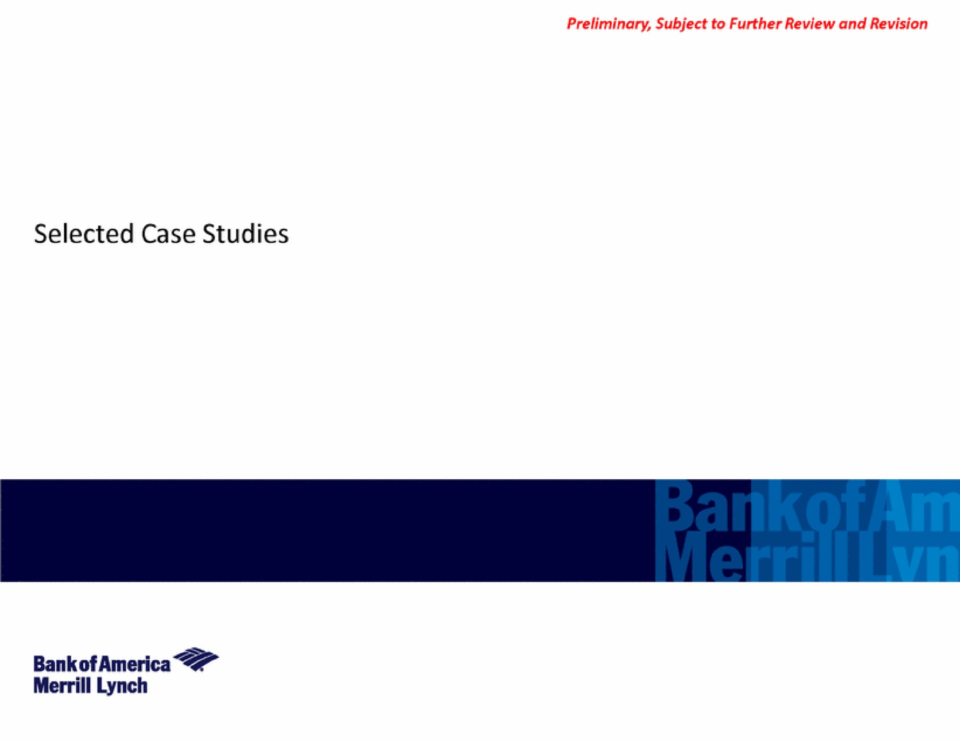 selected case studies lynch | Bank of America