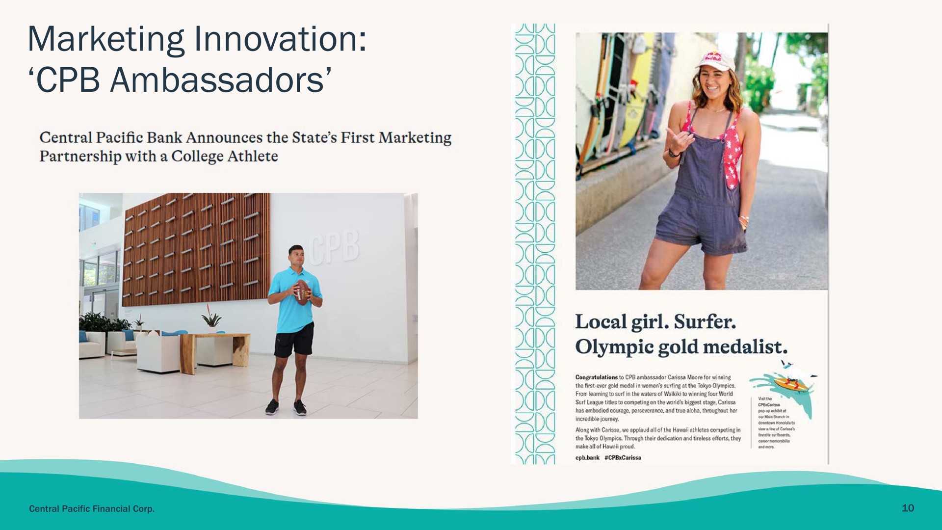 marketing innovation ambassadors local girl surfer gold medalist | Central Pacific Financial
