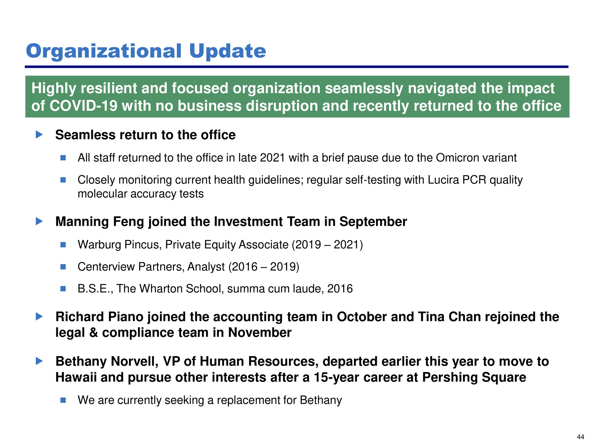 organizational update highly resilient and focused organization seamlessly navigated the impact of covid with no business disruption and recently returned to the office | Pershing Square