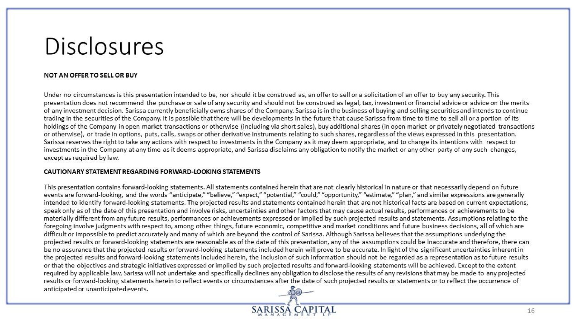 disclosures capital | Sarissa Capital