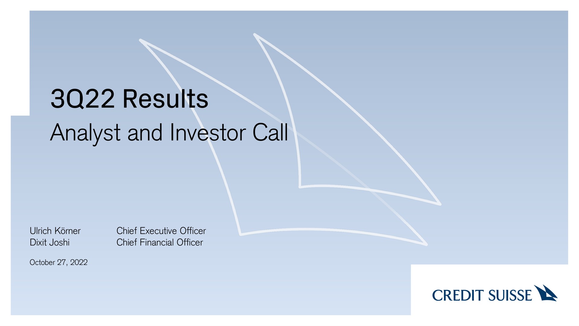 results analyst and investor call credit | Credit Suisse