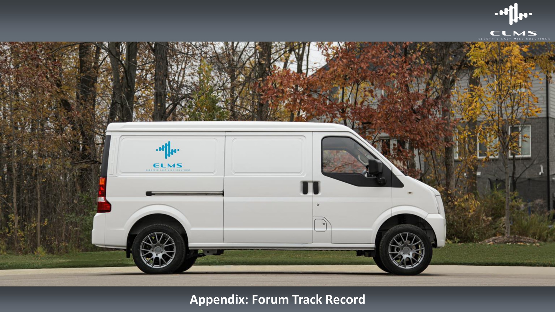 appendix forum track record | Elms