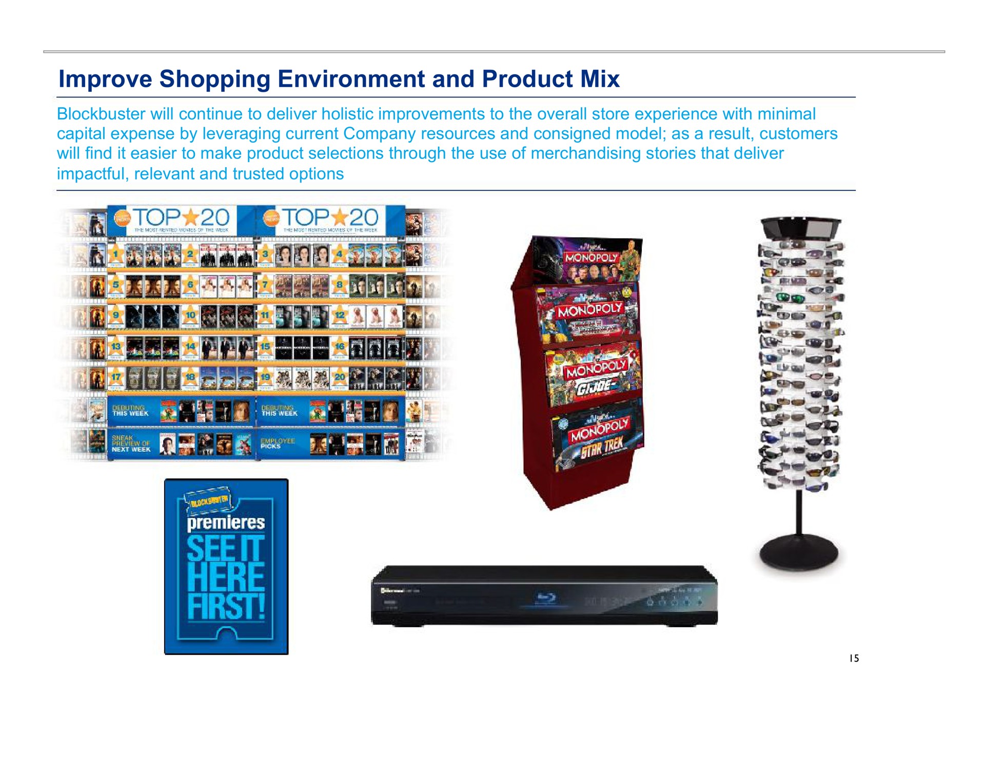 improve shopping environment and product mix | Blockbuster Video