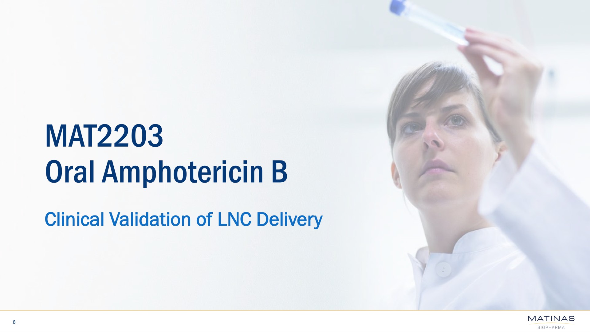mat oral clinical validation of delivery | Matinas BioPharma