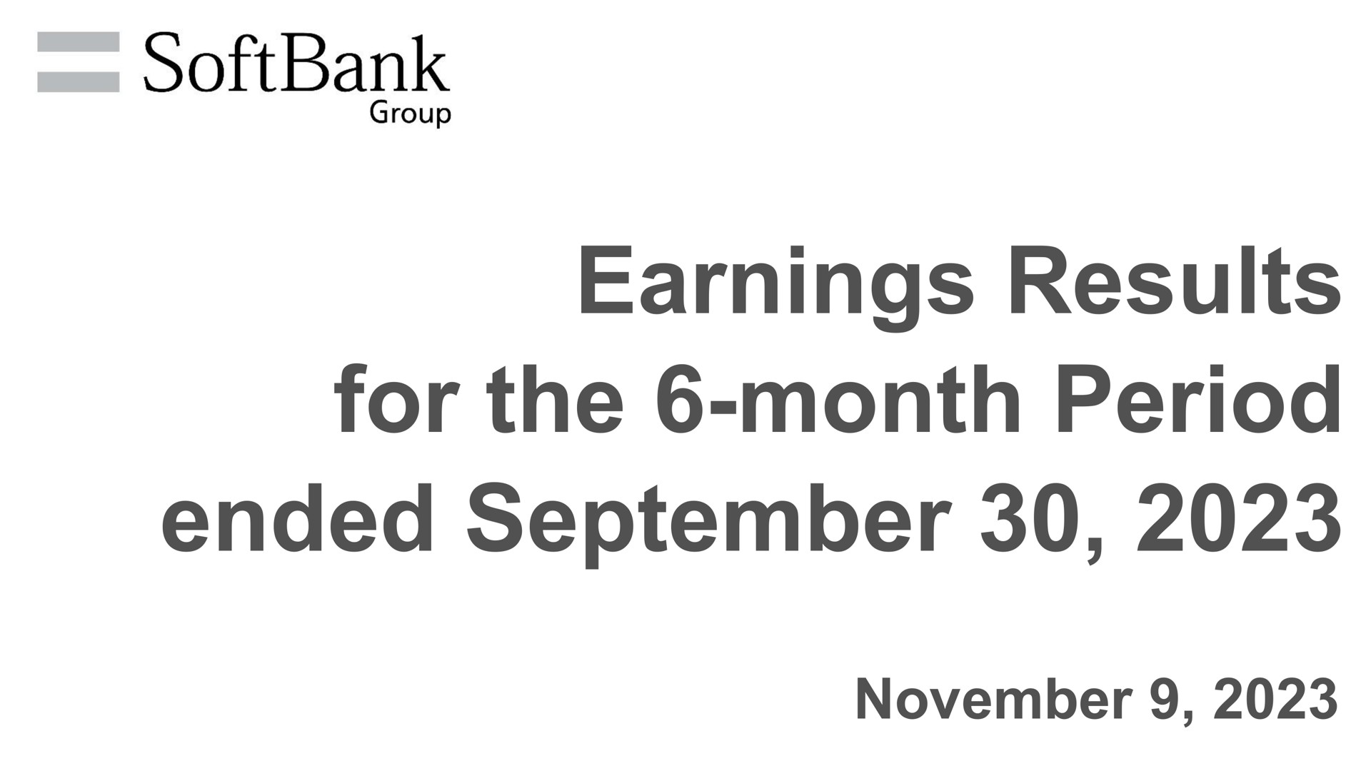 earnings results for the month period ended | SoftBank