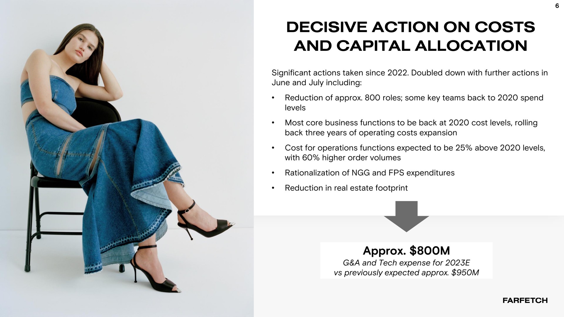 decisive action on costs and capital allocation | Farfetch