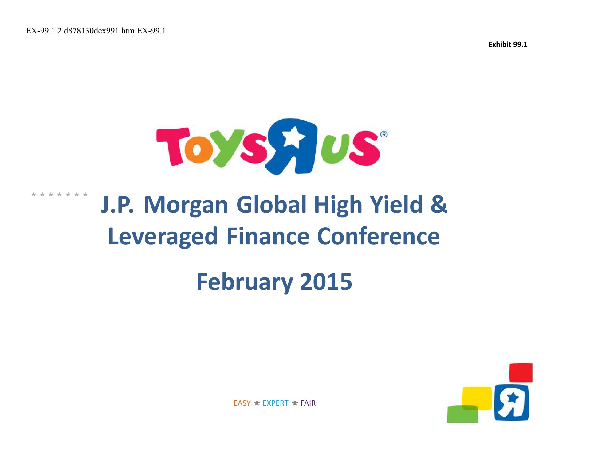 morgan global high yield leveraged finance conference toys | Toys R Us