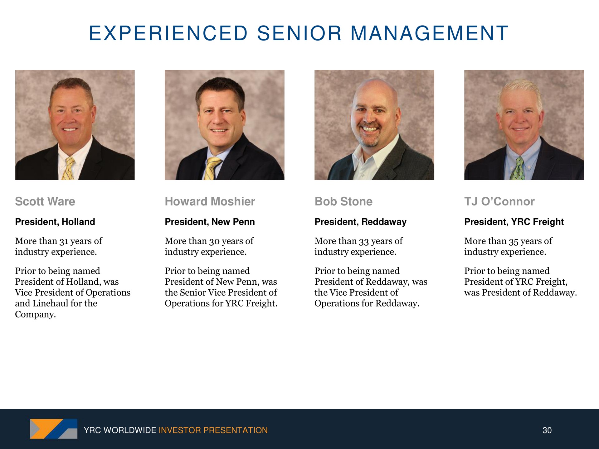 experienced senior management | Yellow Corporation
