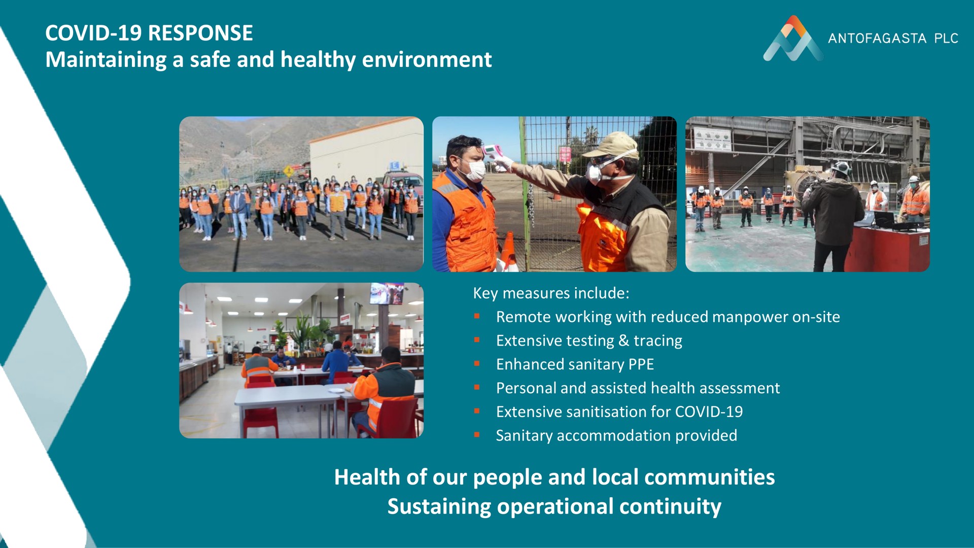 covid response maintaining a safe and healthy environment health of our people and local communities sustaining operational continuity | Antofagasta