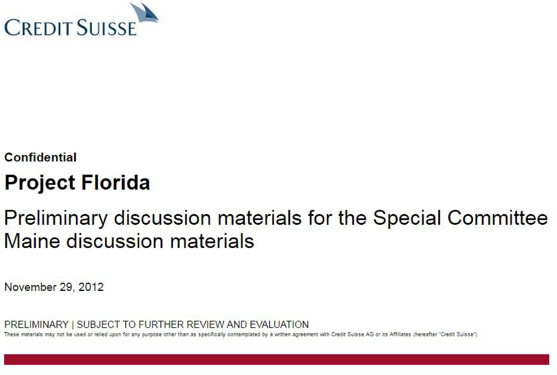 credit project preliminary discussion materials for the special committee discussion materials | Credit Suisse