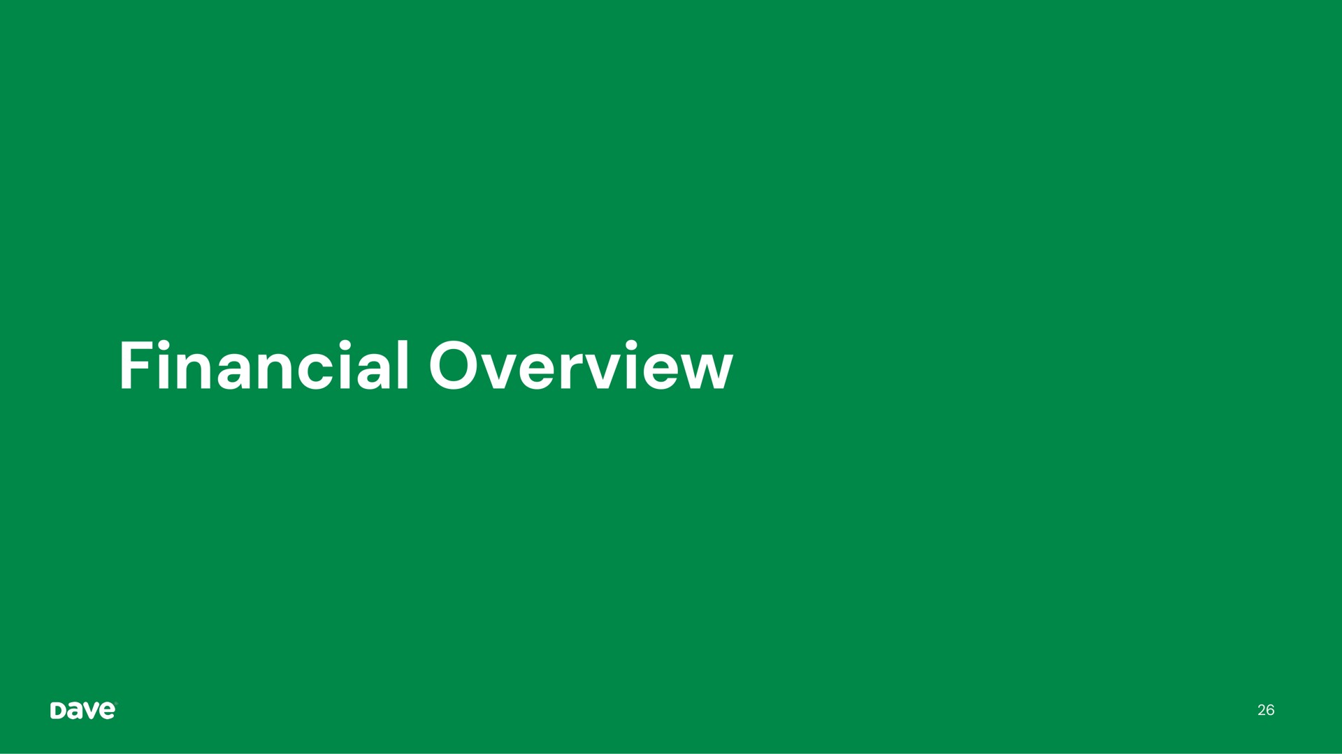 financial overview | Dave