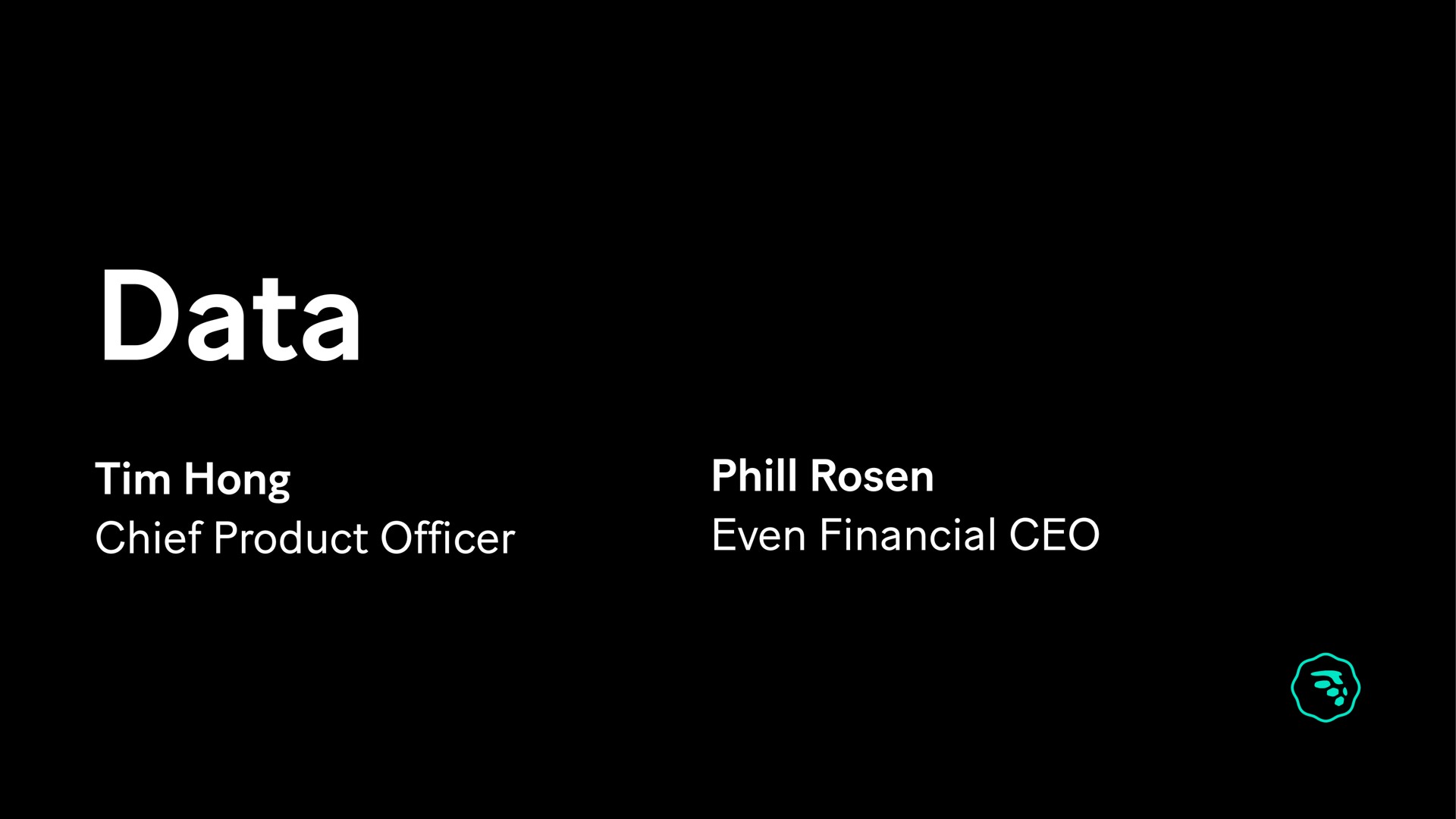 data hong chief product officer even financial | MoneyLion