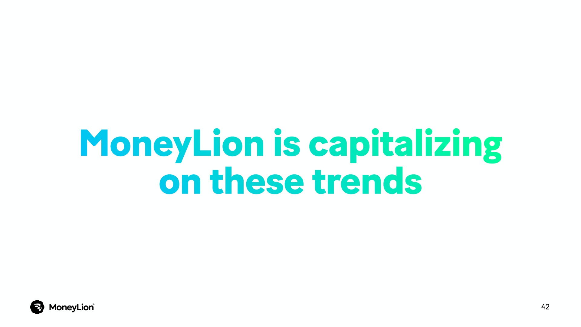 is capitalizing on these trends | MoneyLion