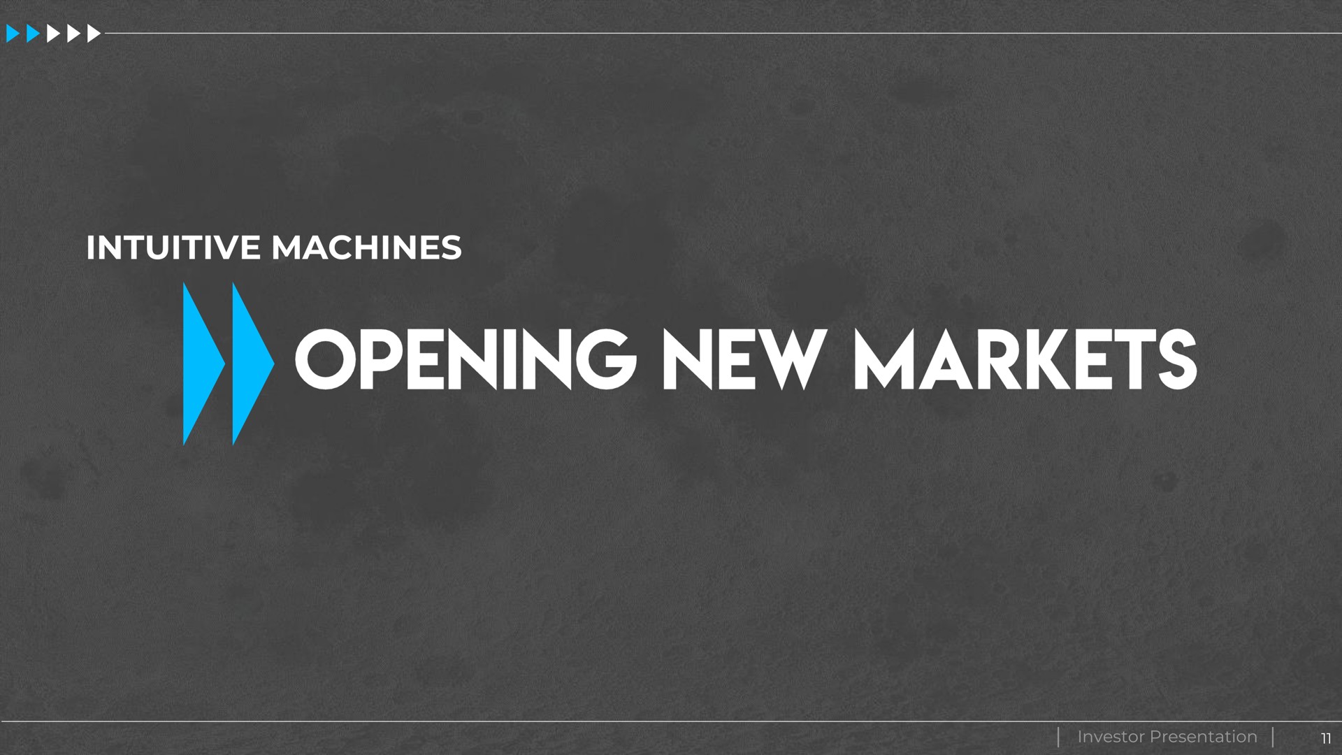 intuitive machines investor presentation opening new markets | Intuitive Machines