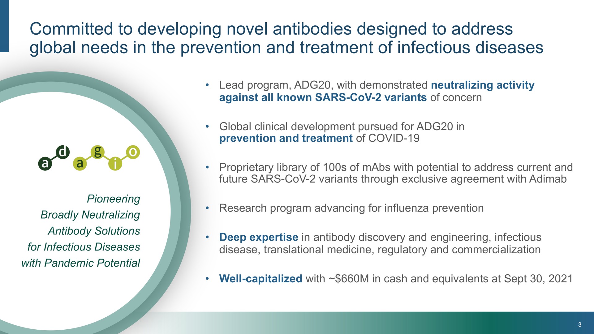 committed to developing novel antibodies designed to address global needs in the prevention and treatment of infectious diseases | Adagio Therapeutics