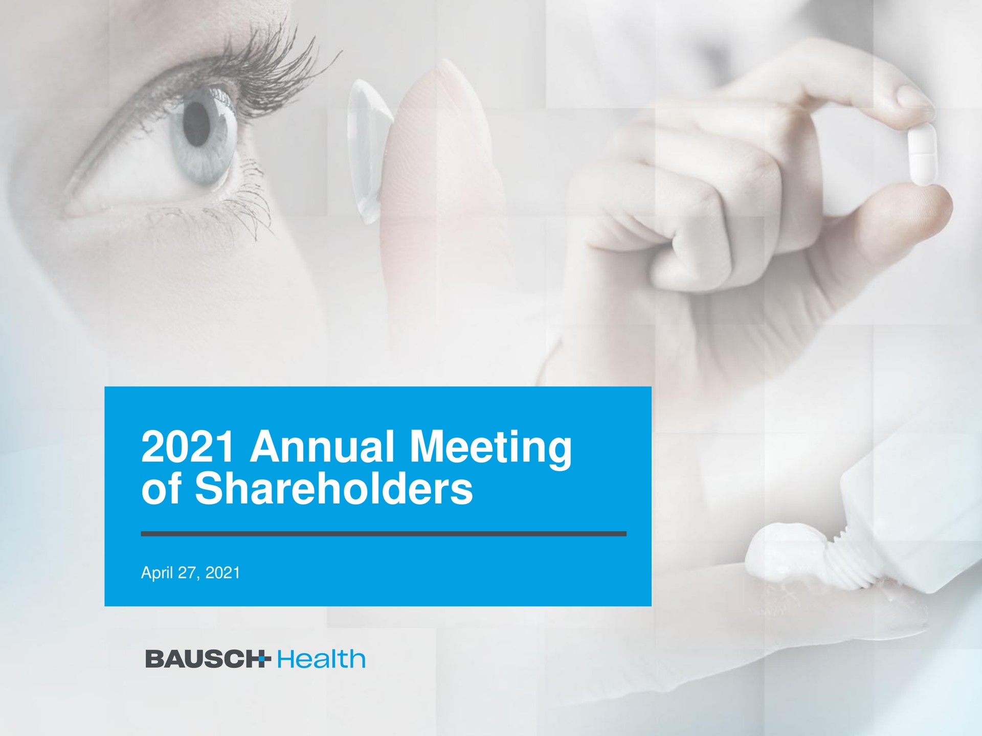 annual meeting of shareholders health | Bausch Health Companies