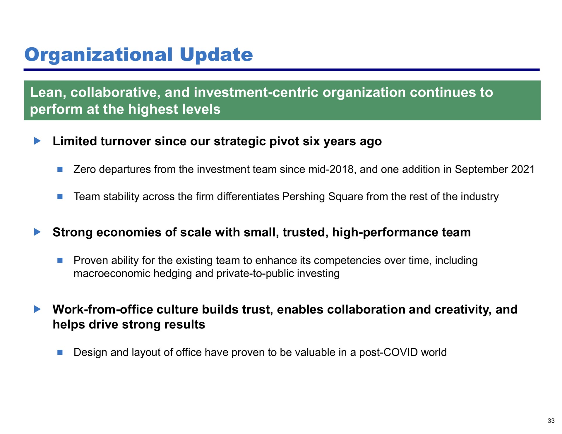 organizational update lean collaborative and investment centric organization continues to perform at the highest levels | Pershing Square
