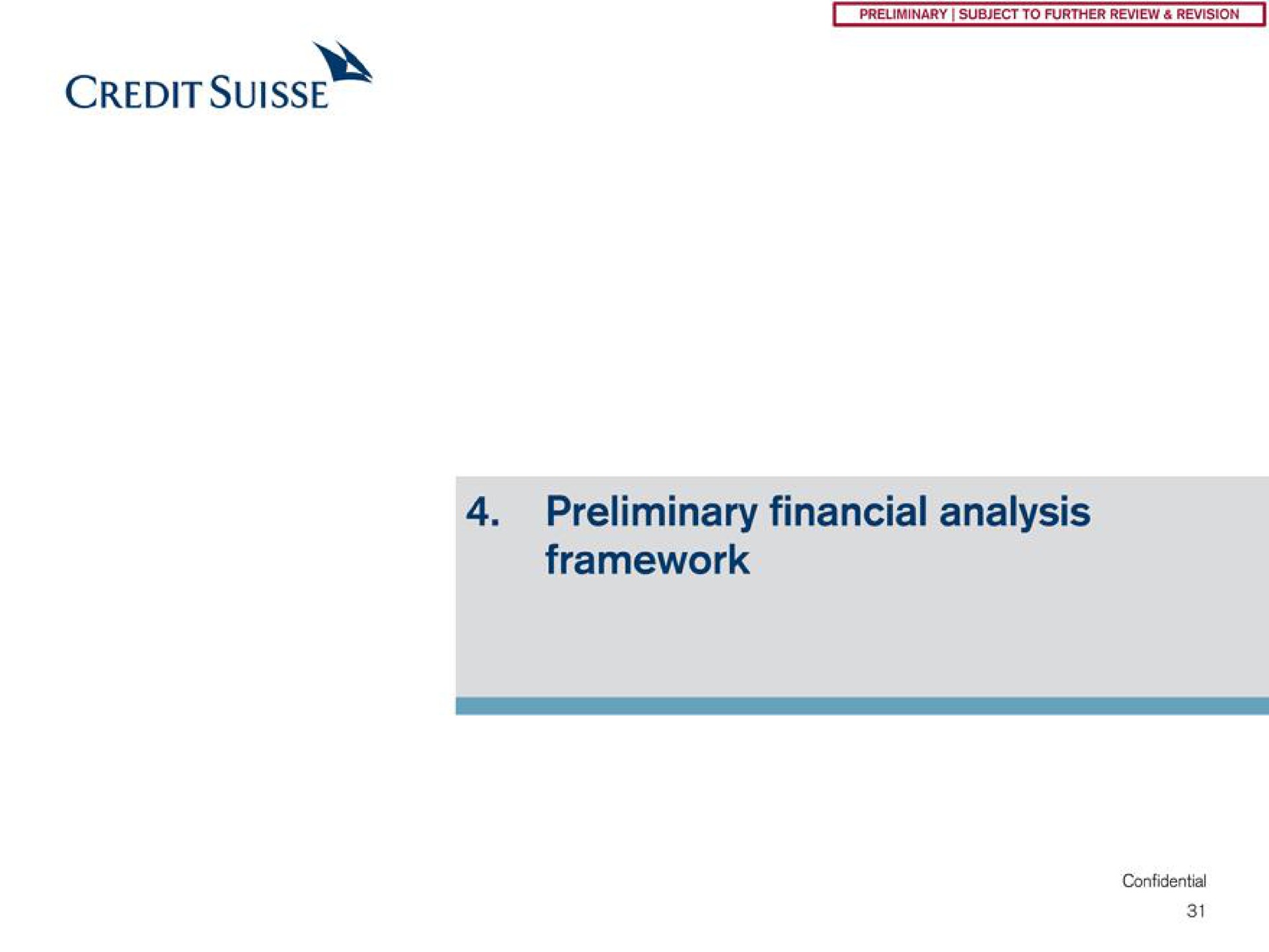 credit preliminary financial analysis framework | Credit Suisse