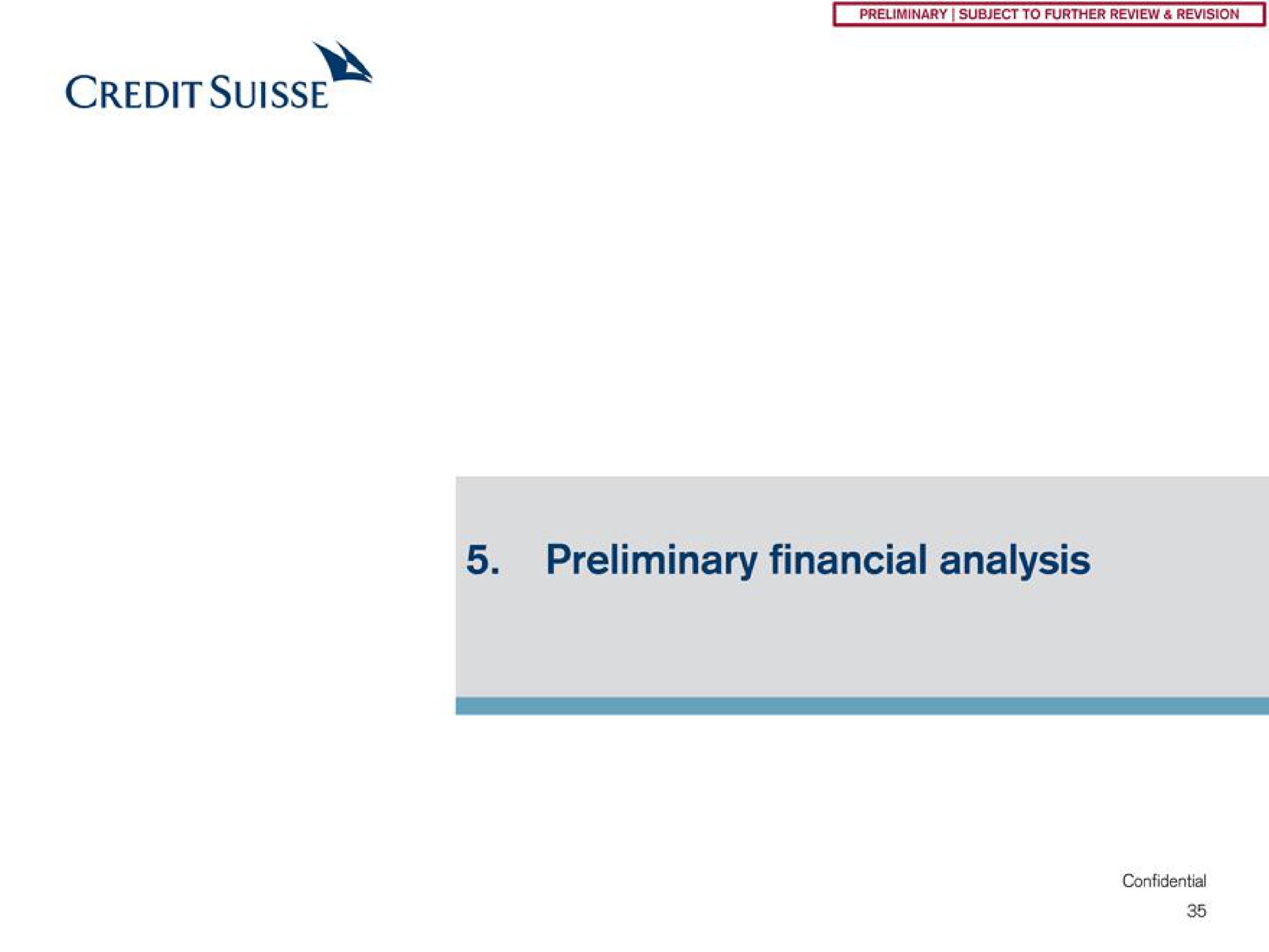 credit preliminary financial analysis | Credit Suisse