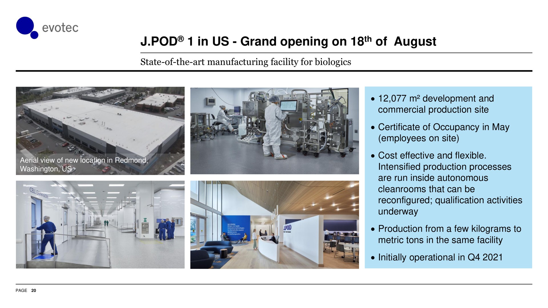 pod in us grand opening on of august cost effective and flexible | Evotec