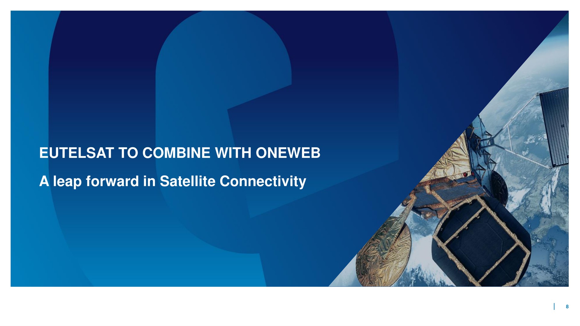 to combine with a leap forward in satellite connectivity | Eutelsat