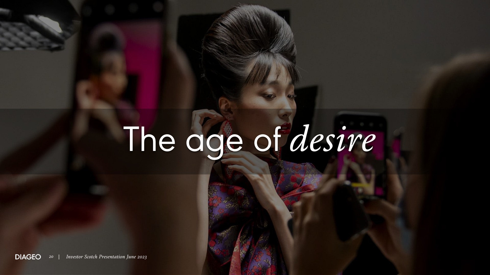 the age of desire | Diageo