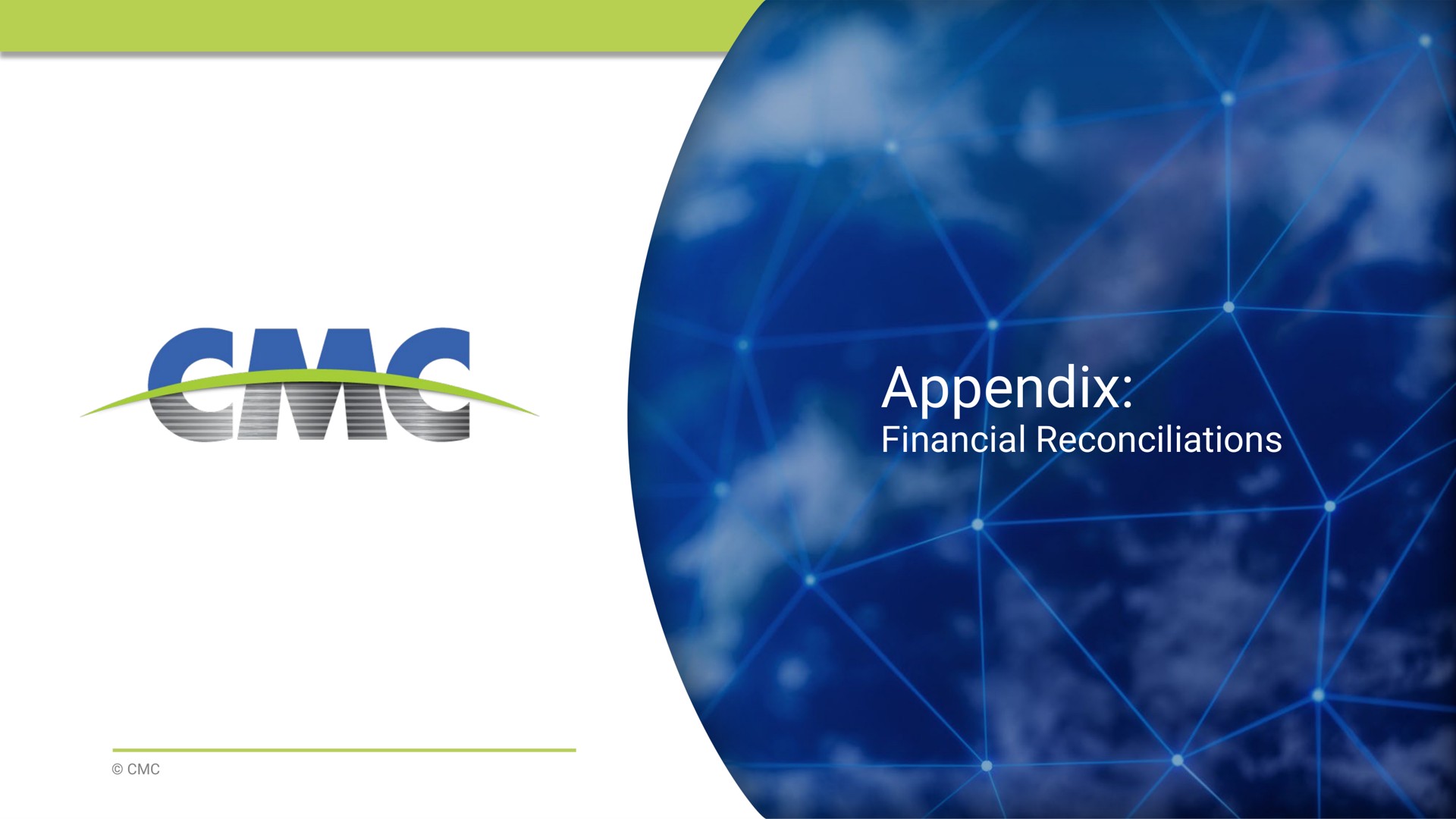 appendix financial reconciliations | Commercial Metals Company