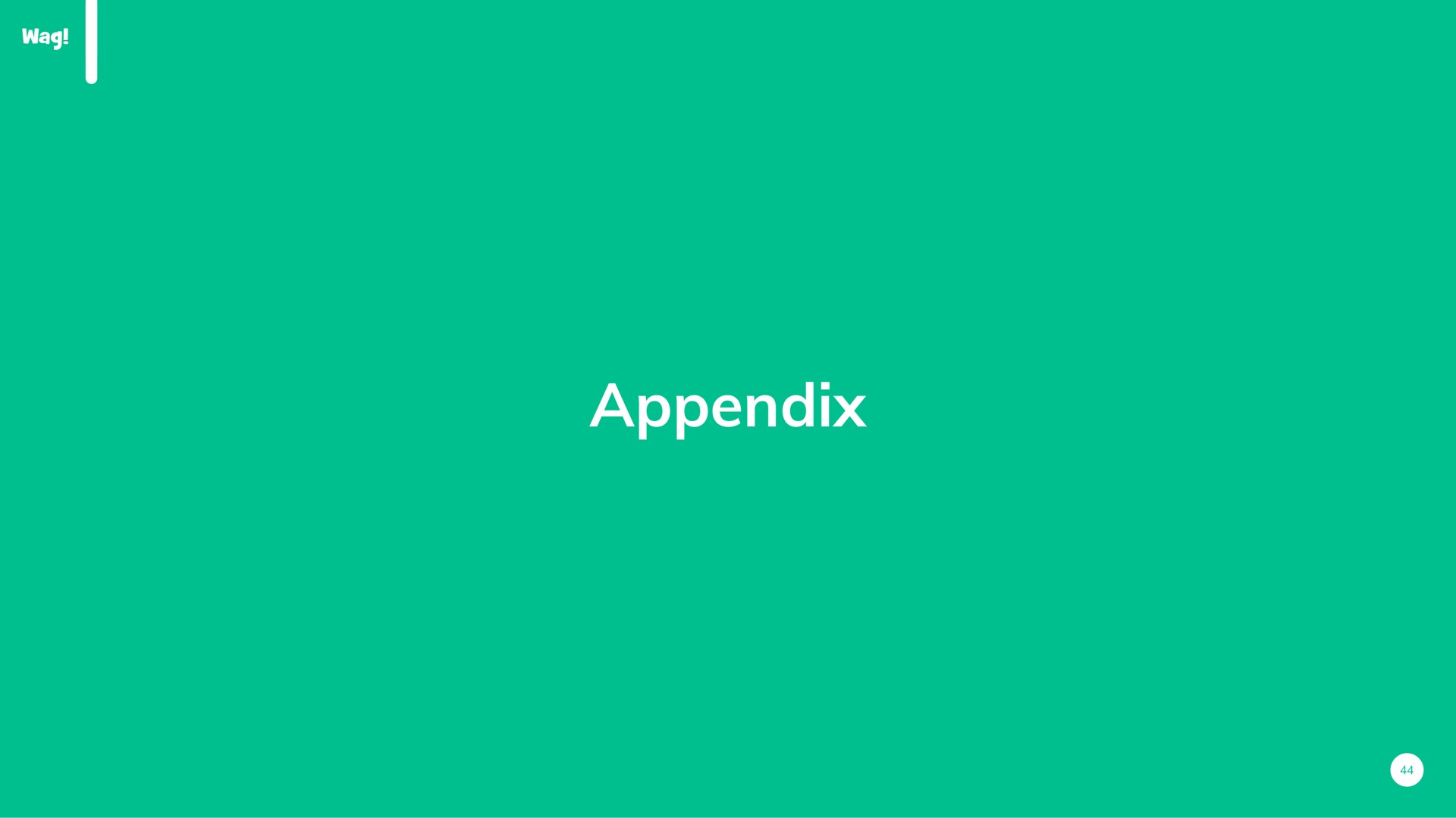 appendix | Wag Labs