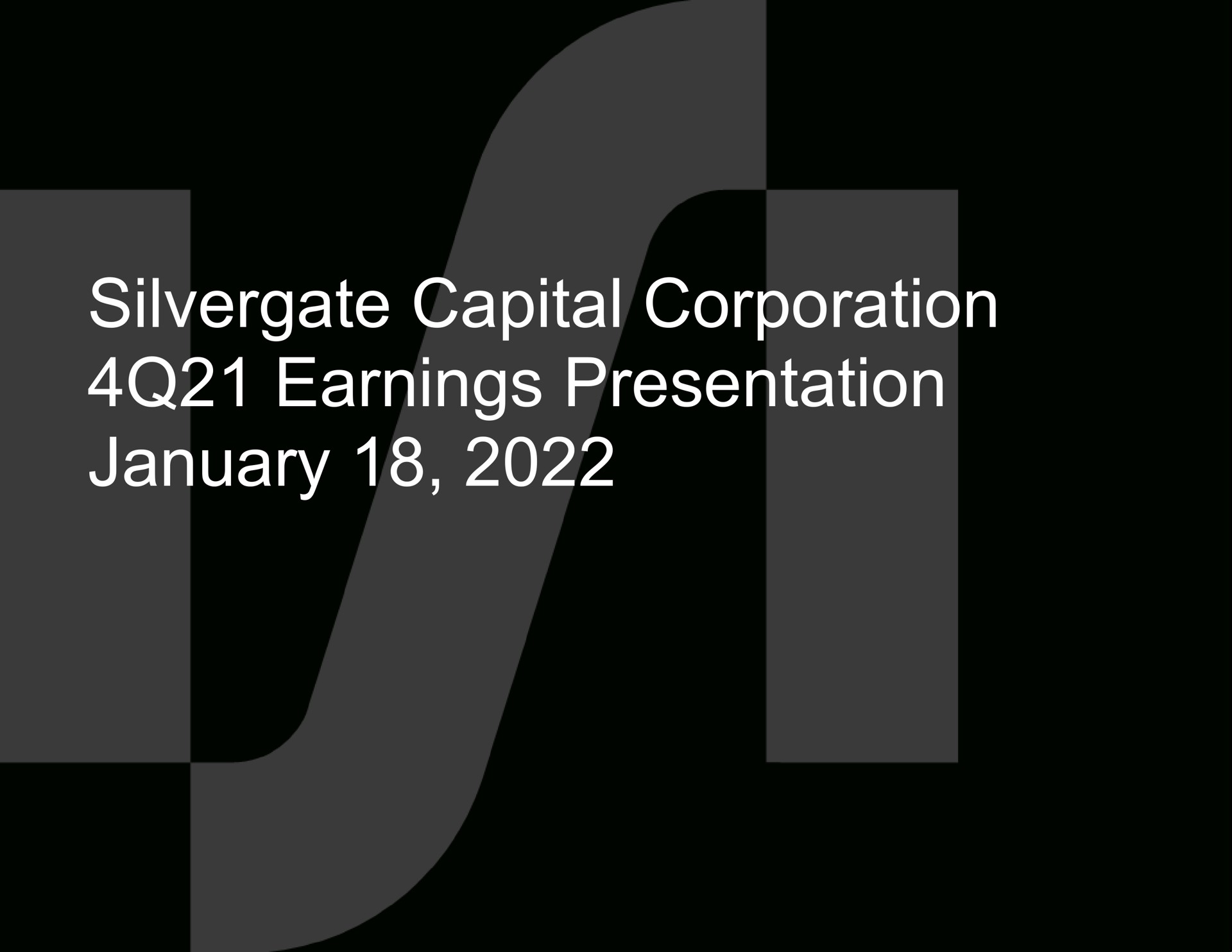 exhibit capital corporation earnings presentation | Silvergate Bank