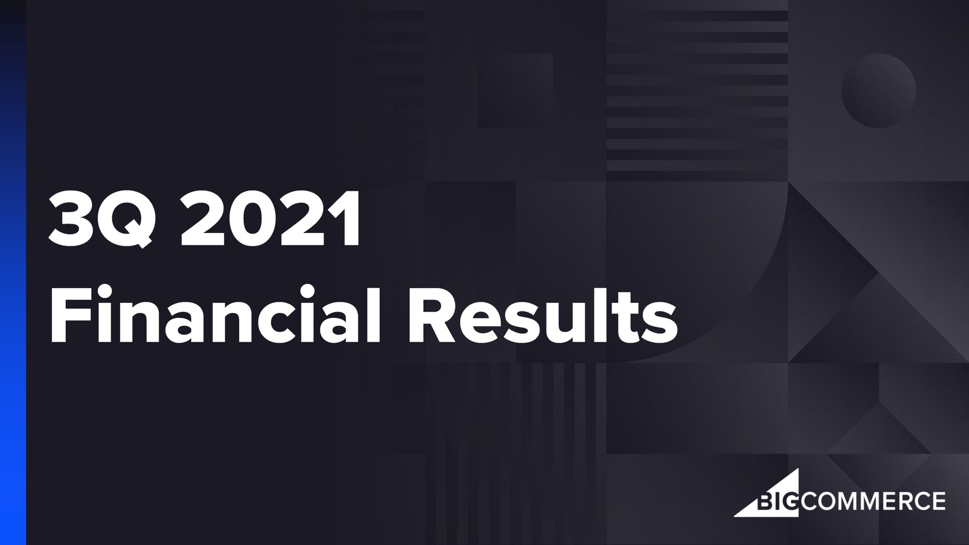 financial results | BigCommerce
