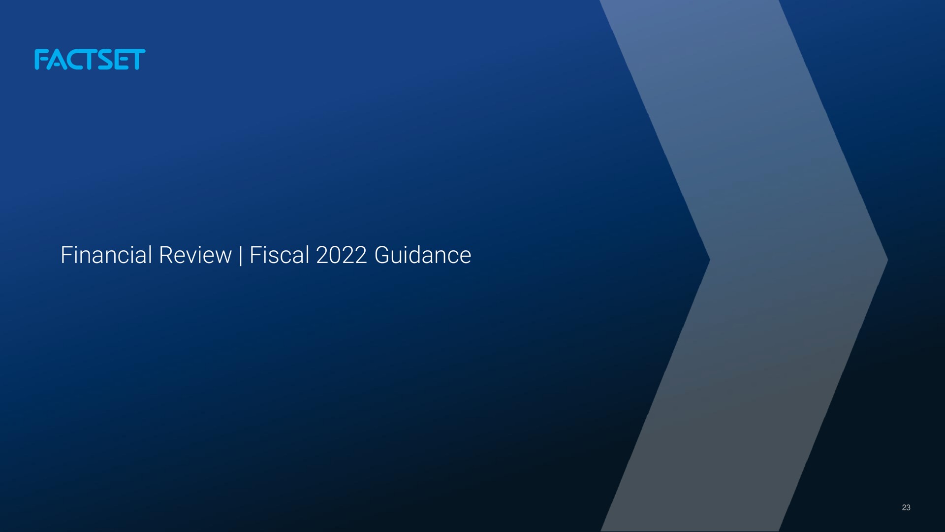 financial review fiscal guidance | Factset