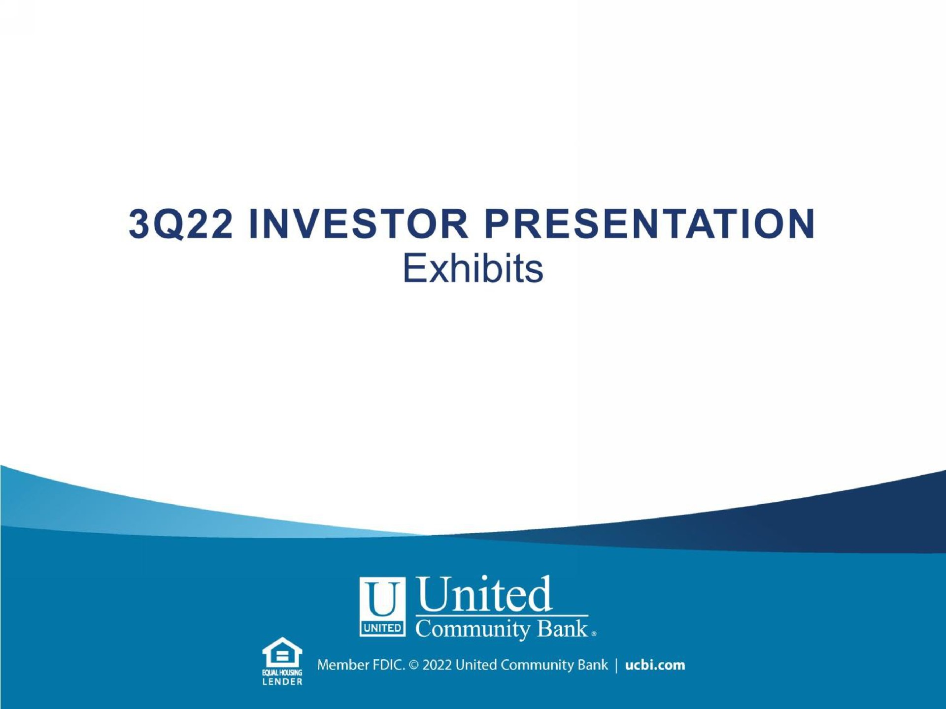 investor presentation exhibits united community bank | United Community Banks