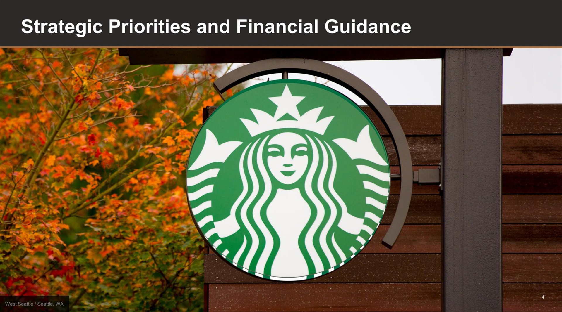 strategic priorities and financial guidance | Starbucks