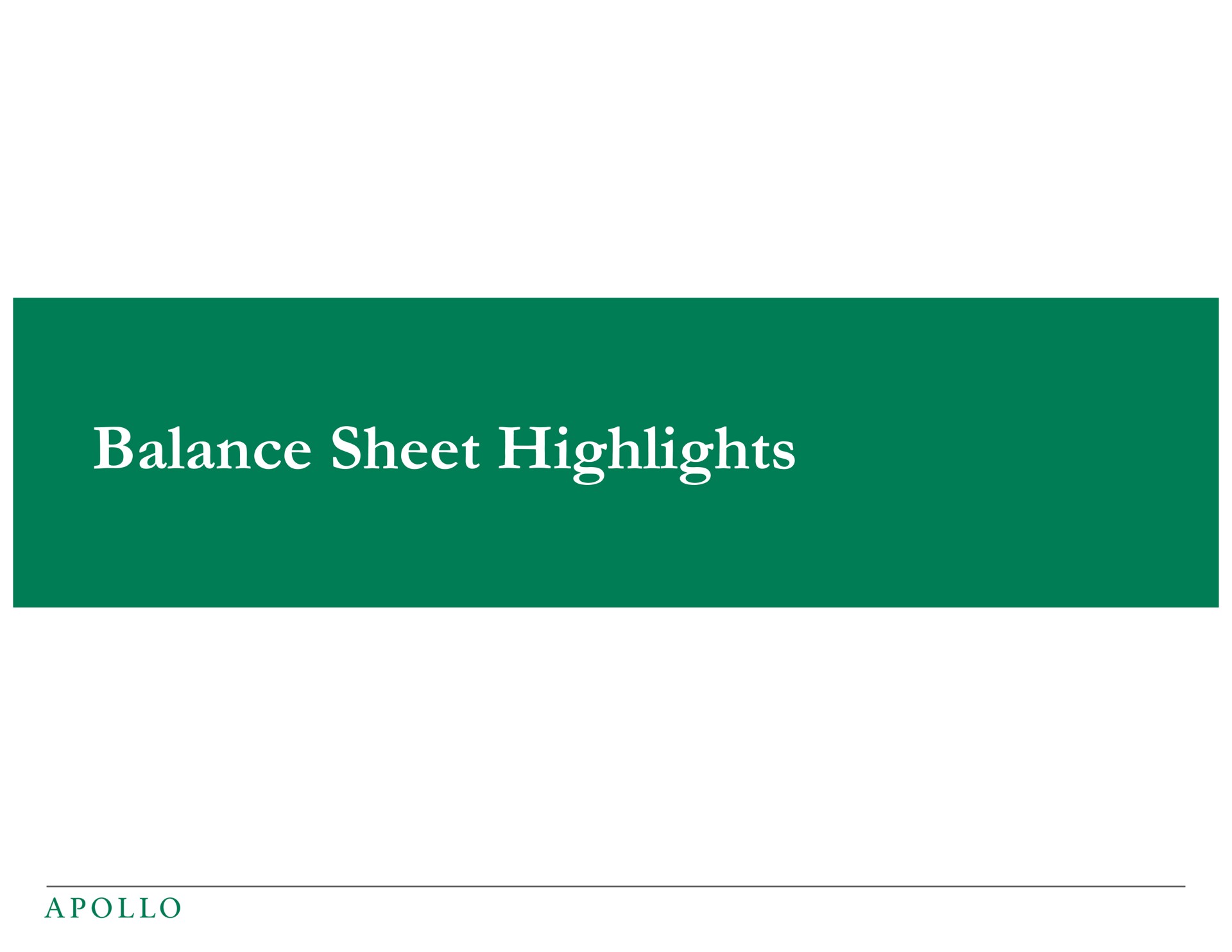 balance sheet highlights | Apollo Global Management