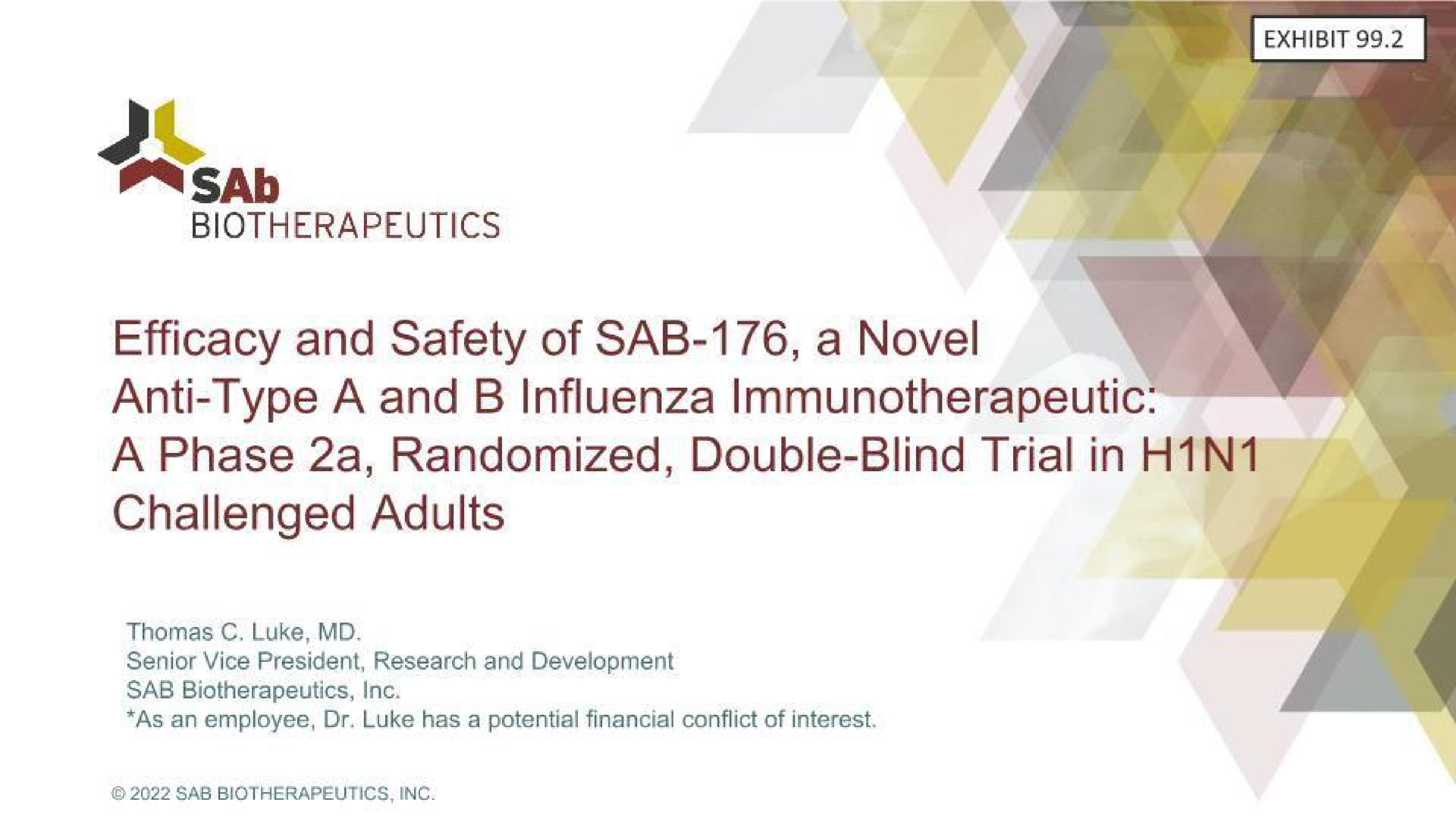 efficacy and safety of sab a novel anti type a and influenza a phase a randomized double blind challenged adults | SAB Biotherapeutics