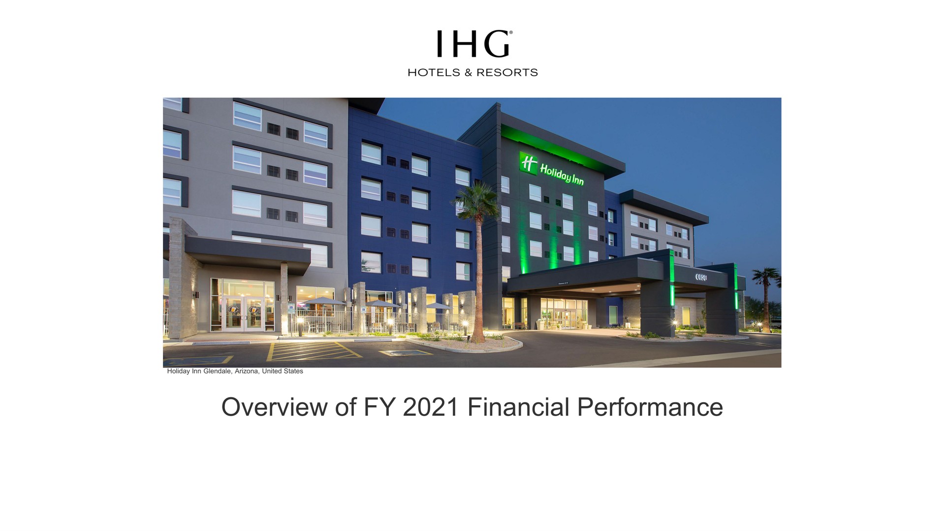 overview of financial performance | IHG Hotels
