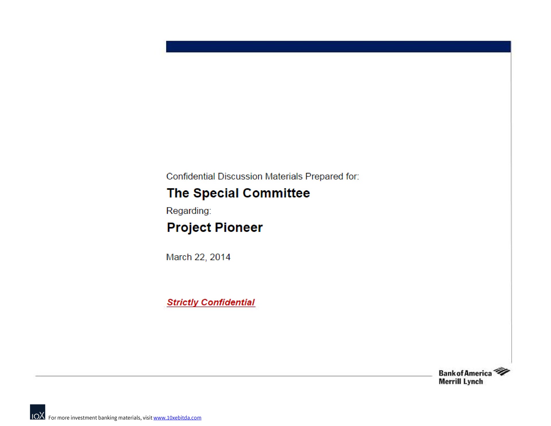 the special committee project pioneer | Bank of America