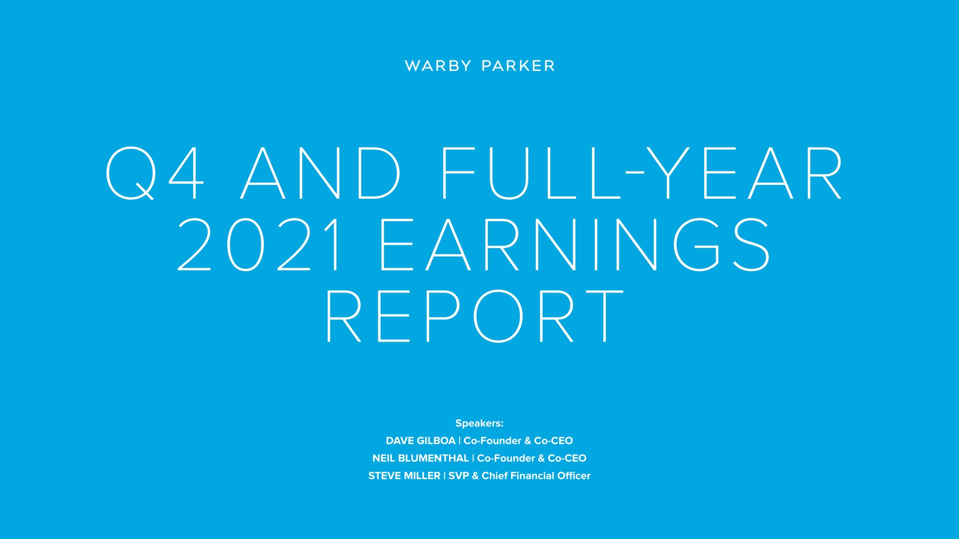 and full year earnings report parker | Warby Parker