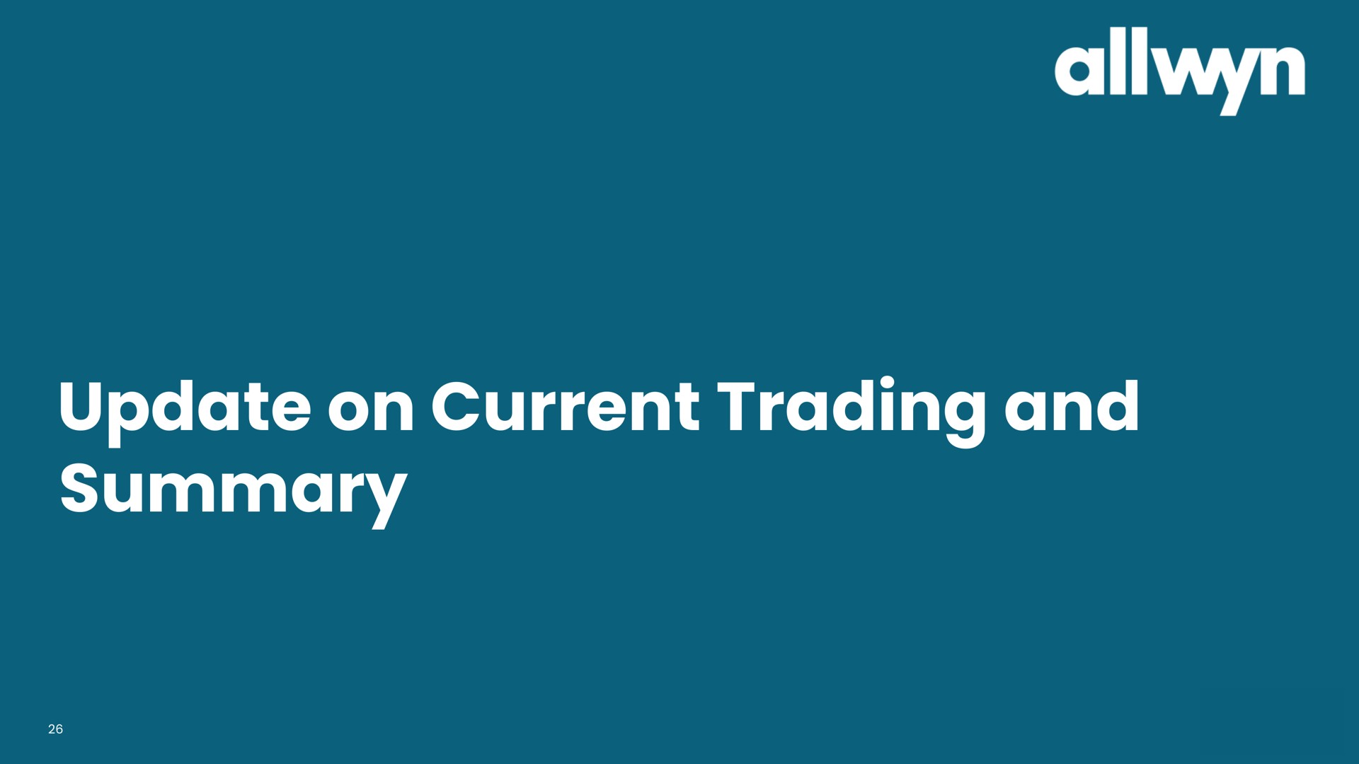 update on current trading and summary | Allwyn