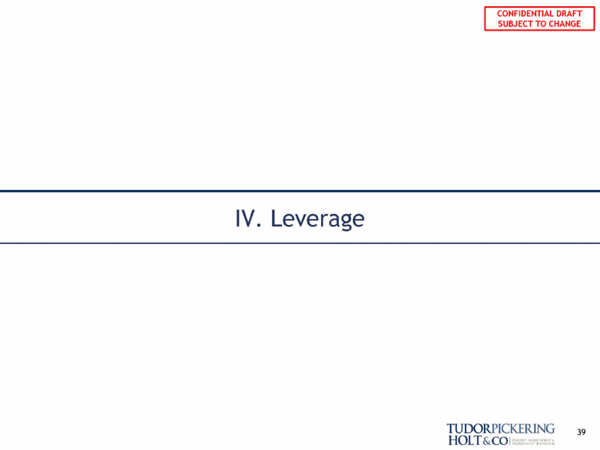 leverage | Tudor, Pickering, Holt & Co