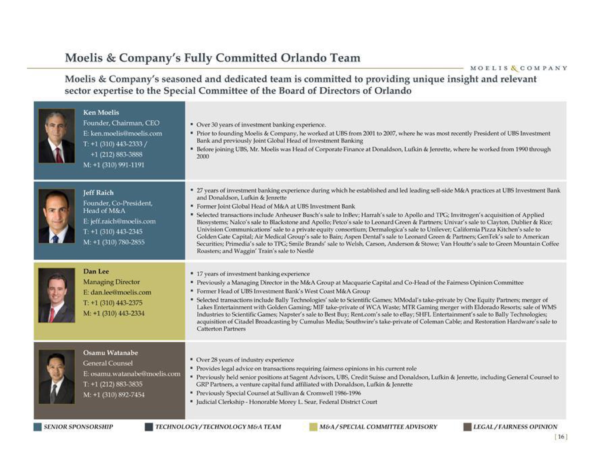 company fully committed team | Moelis & Company