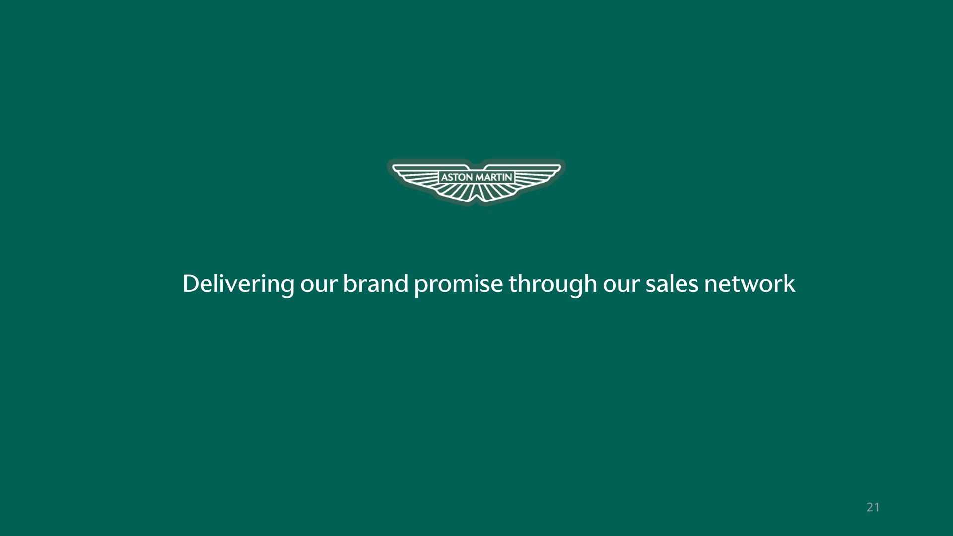 delivering our brand promise through our sales network martin | Aston Martin Lagonda
