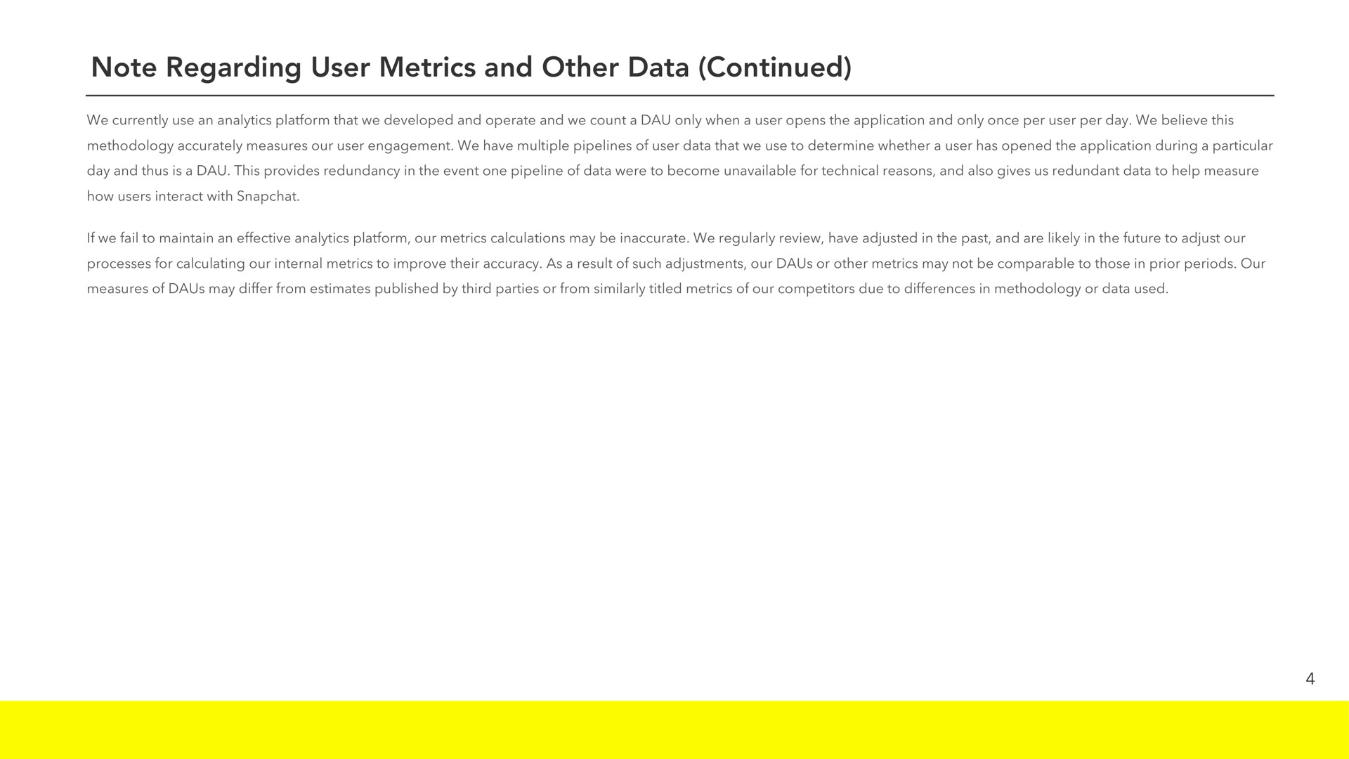 note regarding user metrics and other data continued | Snap Inc