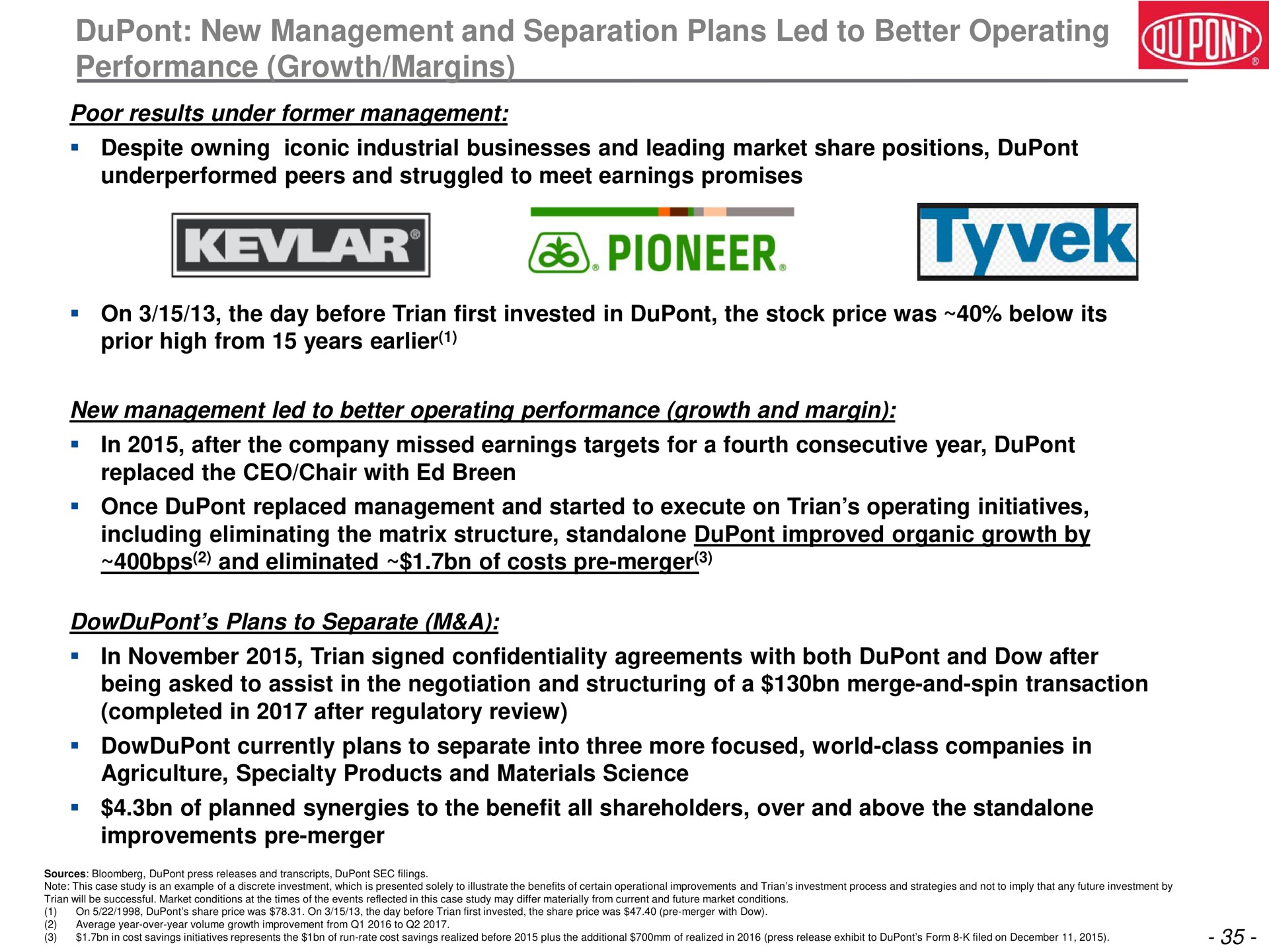 new management and separation plans led to better operating performance growth margins pioneer | Trian Partners