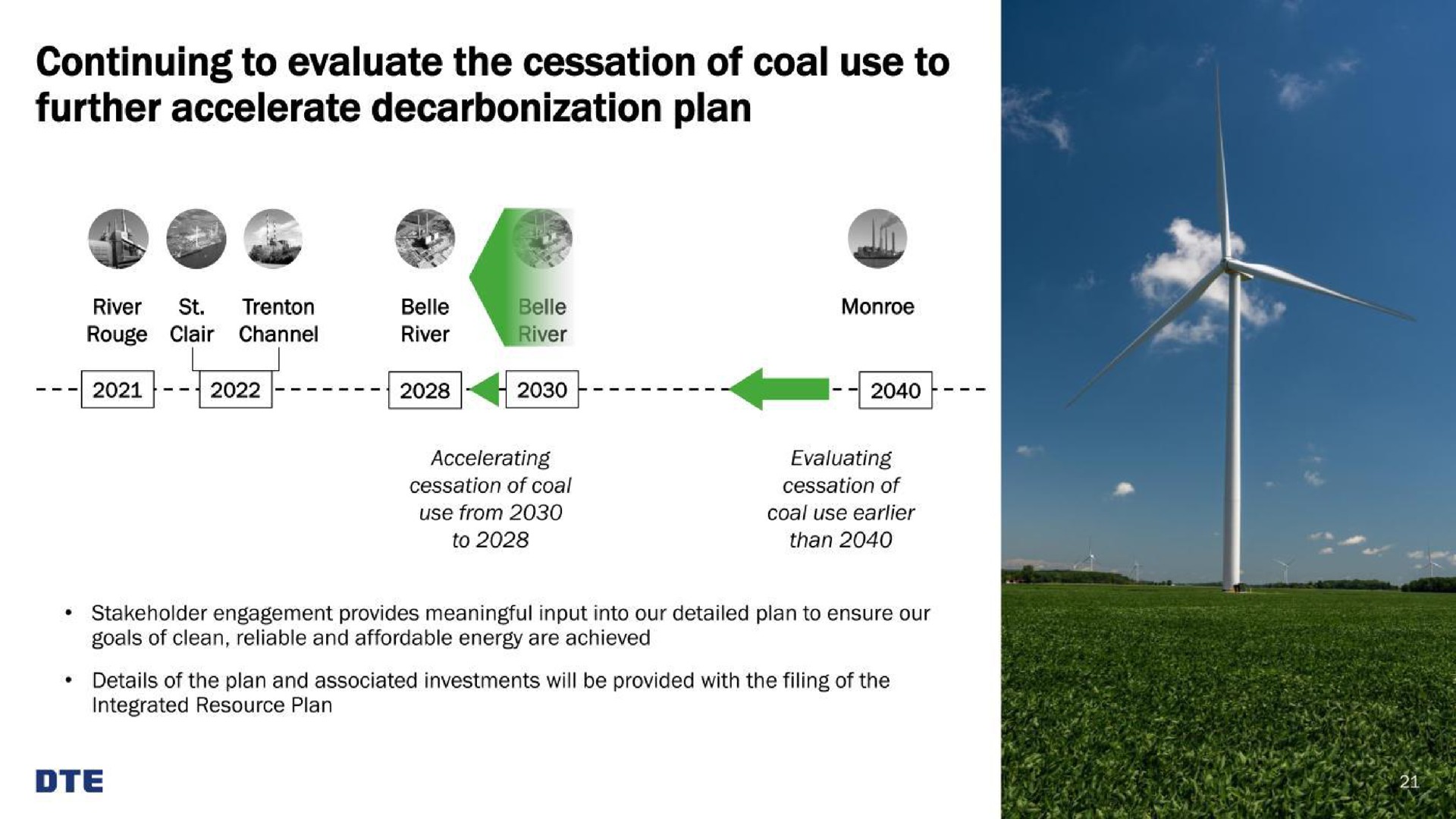 continuing to evaluate the cessation of coal use to further accelerate decarbonization plan a | DTE Electric