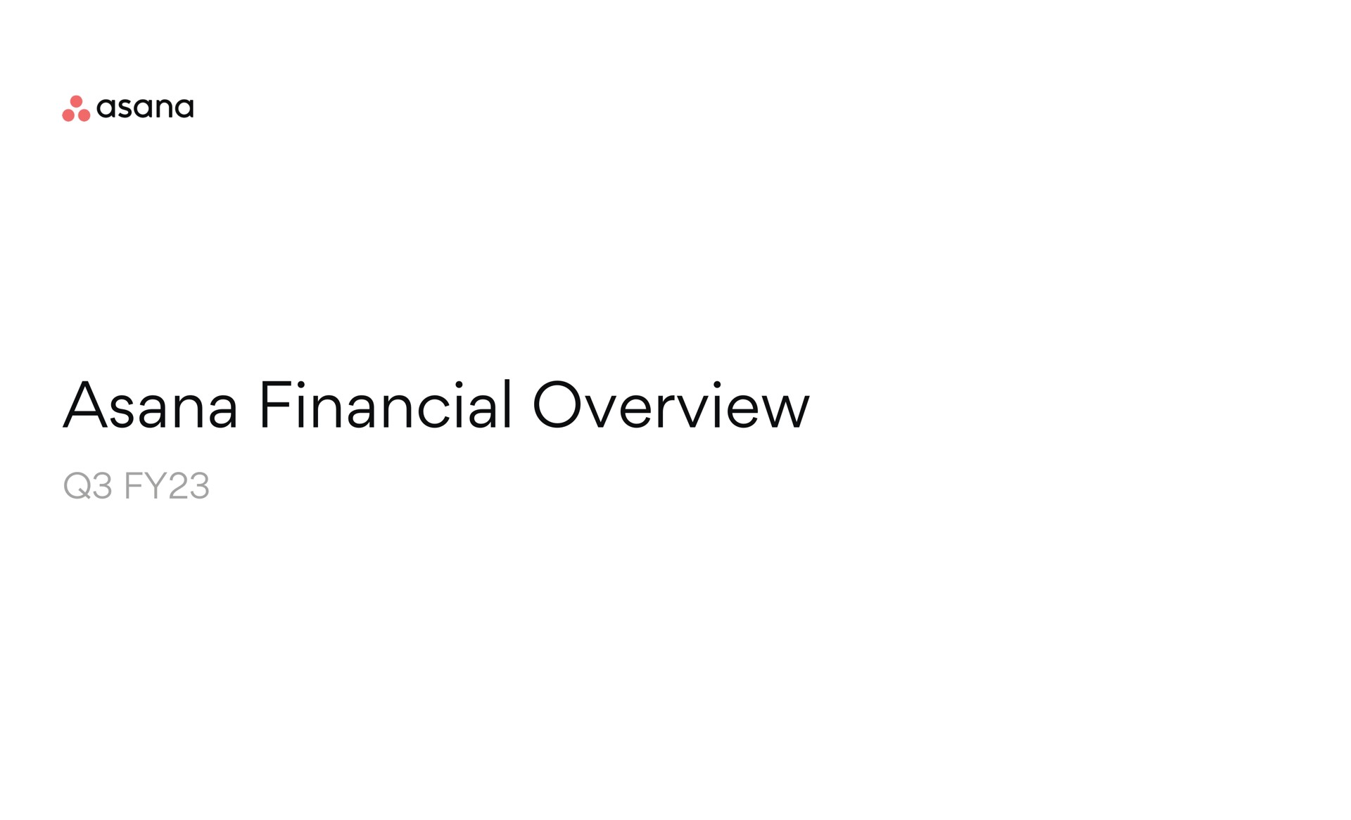 asana financial overview | Asana