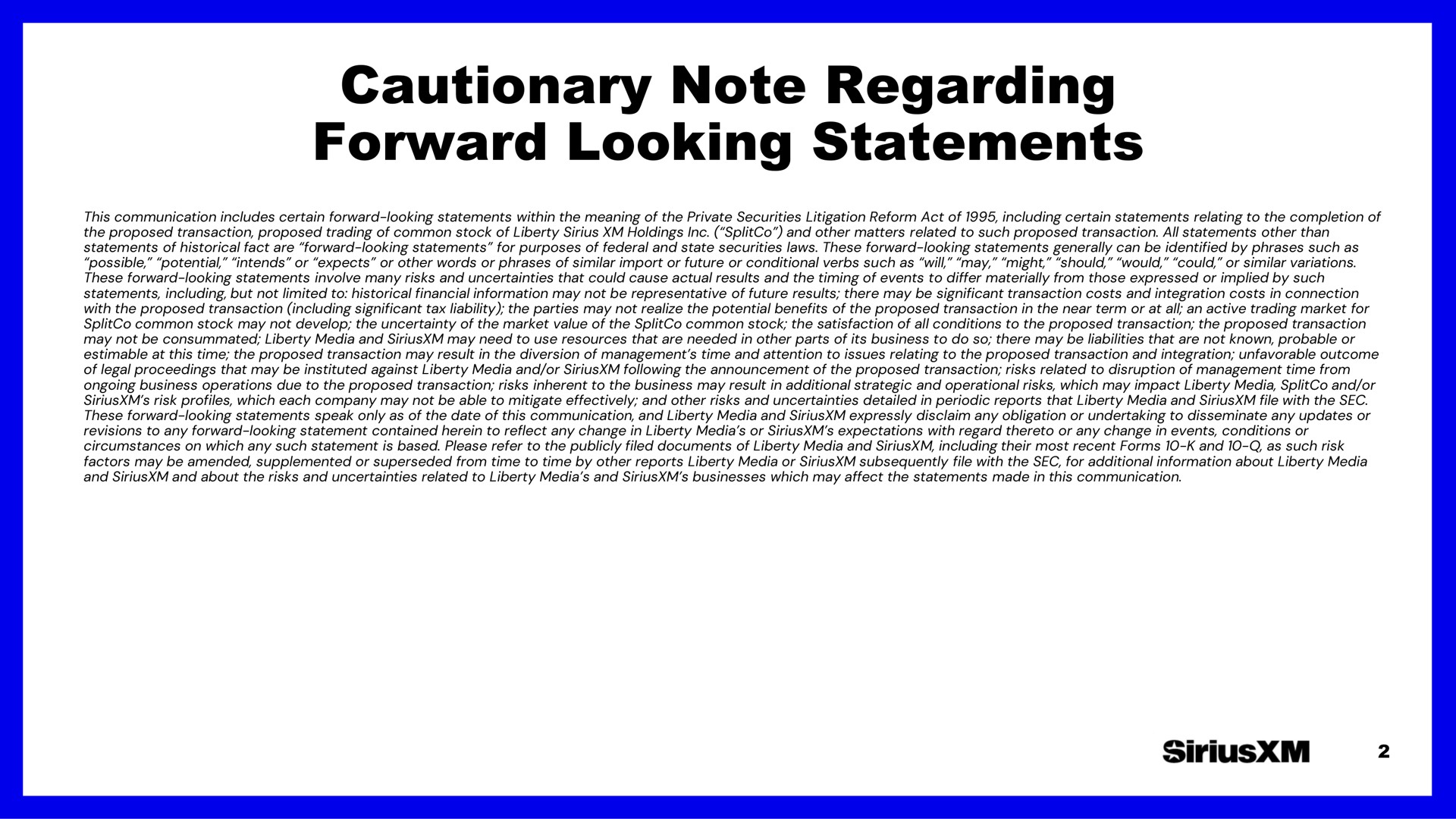 cautionary note regarding forward looking statements | SiriusXM