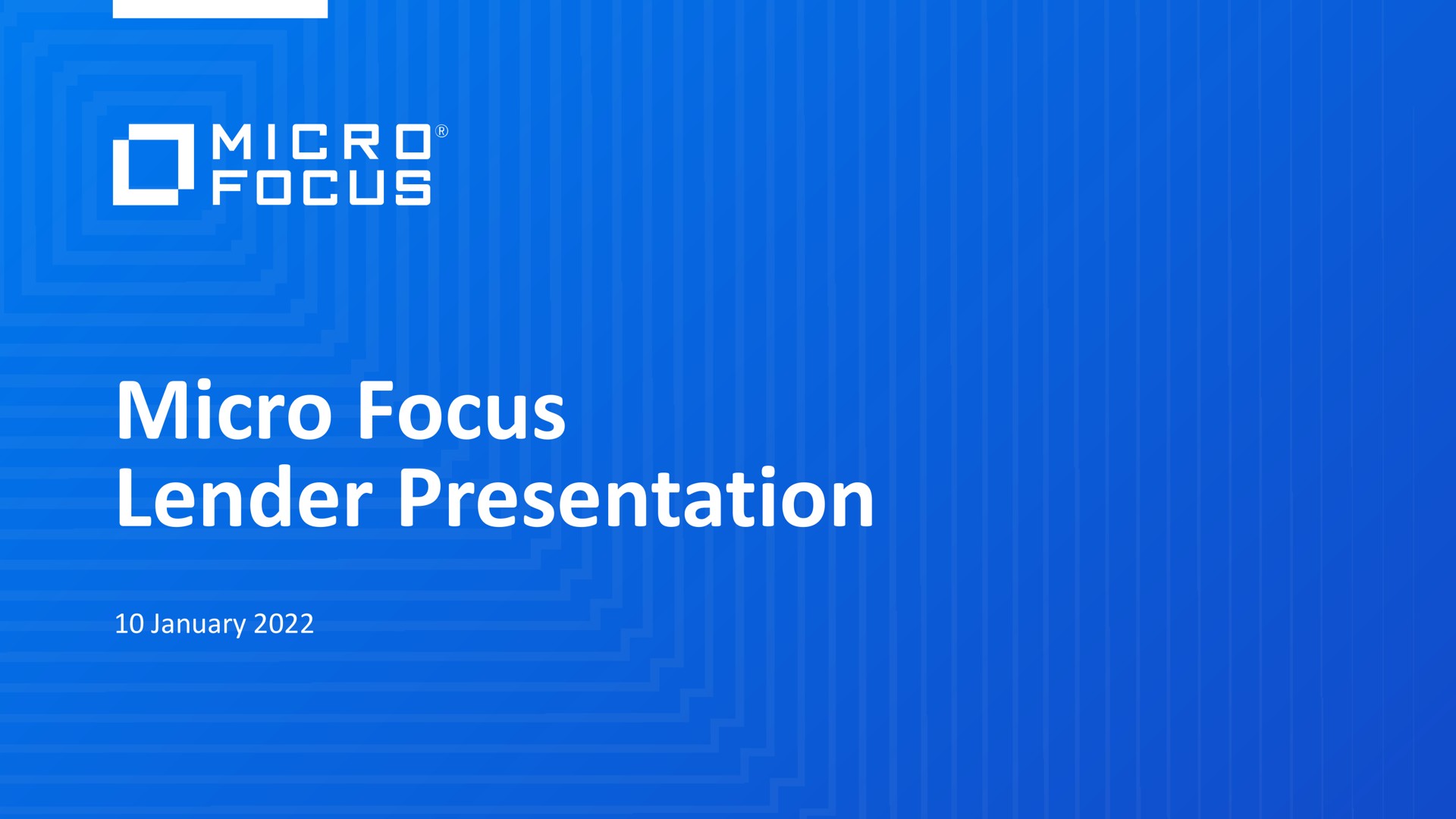 micro focus lender presentation | Micro Focus