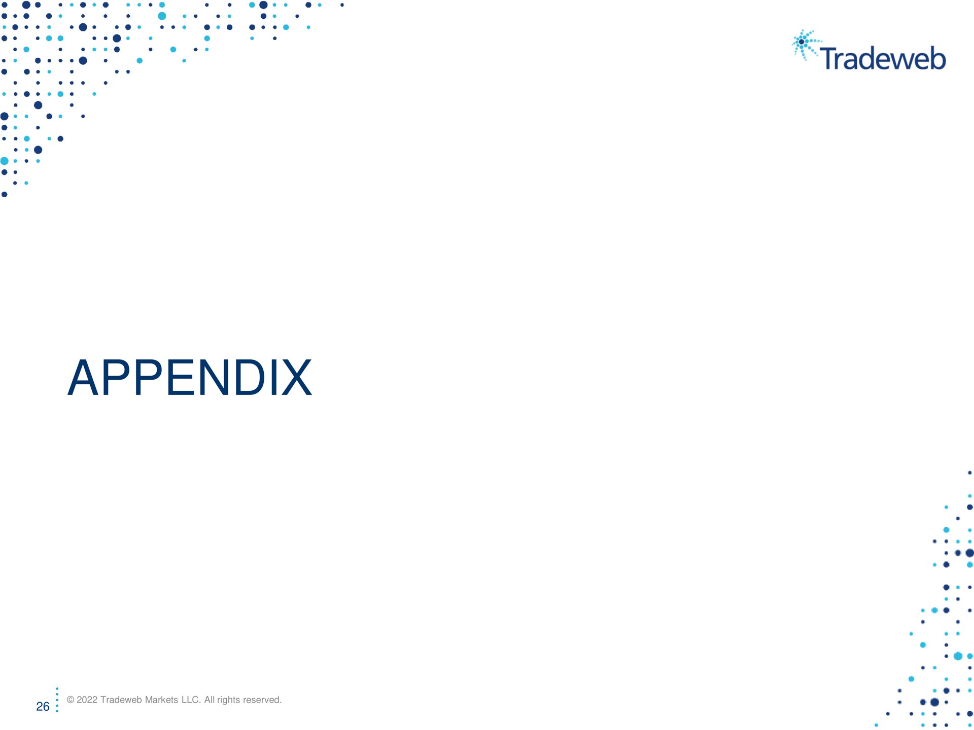 appendix | Tradeweb