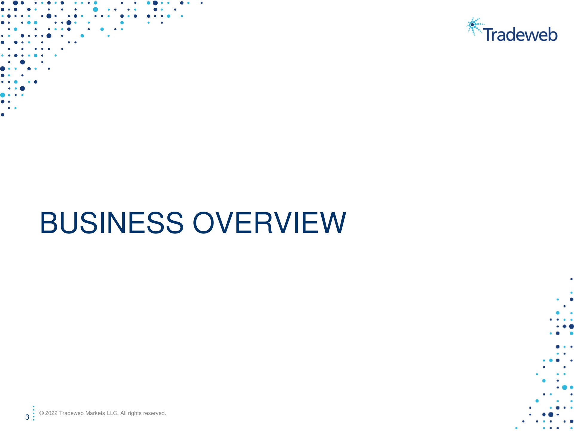 business overview i ear me | Tradeweb